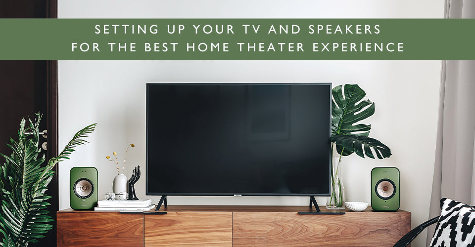 5 Tips For Positioning Your Speakers And Television Kef Usa