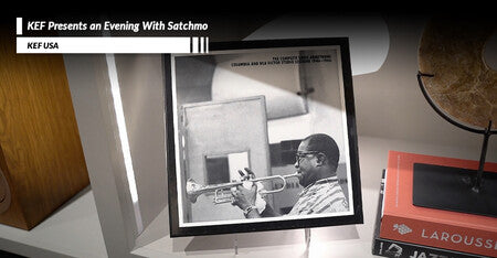 KEF Presents An Evening With Satchmo